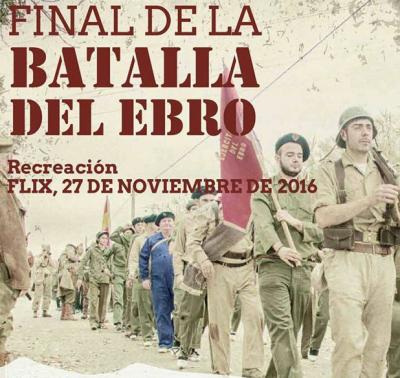 Recreación "Final de la Batalla del Ebro" 27 noviembre